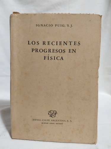 Libro: Los Recientes Progresos En Física