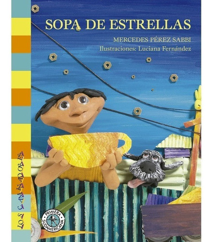 Sopa De Estrellas, De Perez Sabbi, Mercedes. Editorial Suda