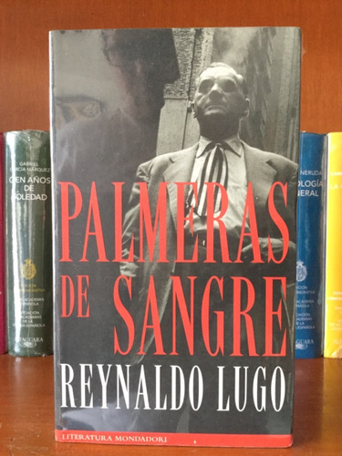 Palmeras De Sangre Reynaldo Lugo Historia De La Mafia Cubana