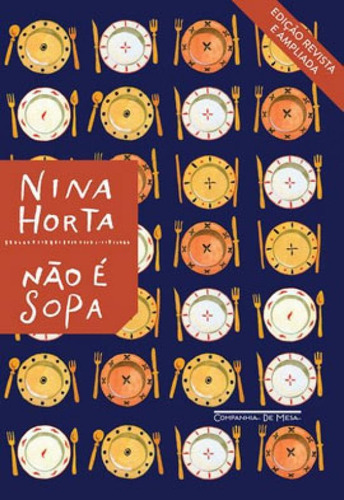 Não É Sopa (nova Edição), De Horta, Nina. Editora Companhia De Mesa, Capa Mole Em Português