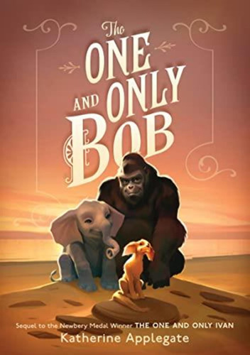 One And Only Bob,the - Harper Us-applegate, Katherine-harper