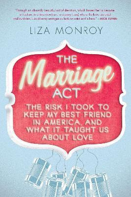 The Marriage Act : The Risk I Took To Keep My Best Friend...