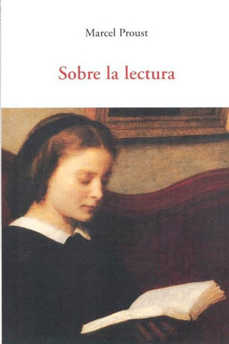 Sobre La Lectura, De Proust, Marcel. Editorial Olañeta, Tapa Blanda En Español, 2013