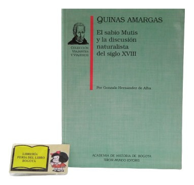 Imagen 1 de 5 de Expedición Botánica - Quinas Amargas - Ilustrado - 1991