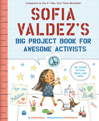 Libro Sofia Valdez's Big Project Book For Awesome Activis...