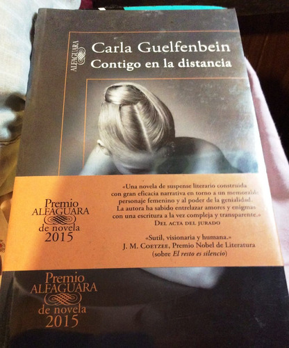 Carla Guelfeinbein. Contigo En La Distancia