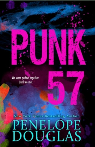 Punk 57 - Penelope Douglas, De Douglas, Penelope. Editorial Hachette, Tapa Blanda En Inglés, 2022