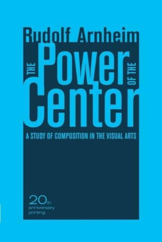 Libro: The Power Of The Center: A Study Of Composition In Th