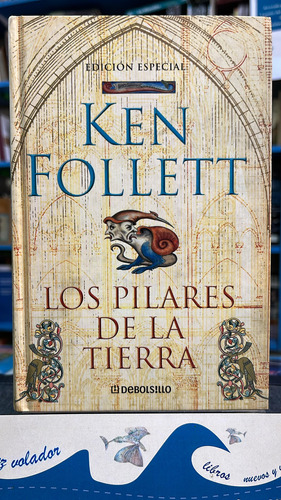 Los Pilares De La Tierra - Ken Follett