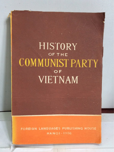 Historia Del Partido Comunista En Vietnam. En Inglés