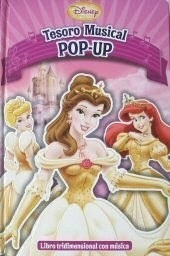Disney Princesa Tesoro Musical Pop Up Libro Tridimensio - D