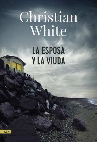 Libro La Esposa Y La Viuda De Christian White Editorial Adn