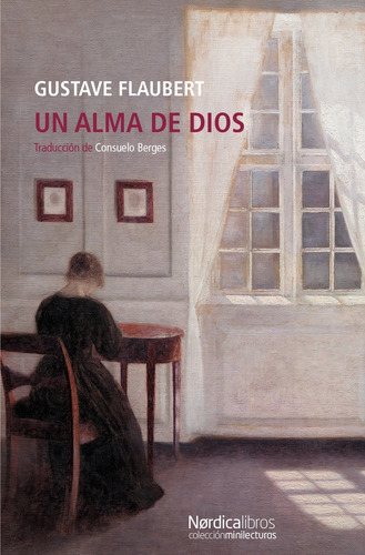 Un Alma De Dios - Flaubert Gustave 