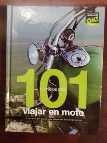 101 Consejos Para Viajar En Moto