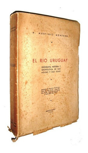 Rio Uruguay Memoria Historica 30 Mapas Despl Costa Argentina