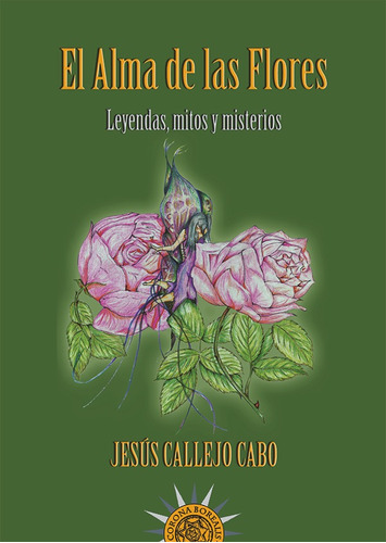 El Alma De Las Flores - Jesús Callejo