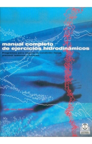 Manual Completo De Ejercicios Hidrodinámicos