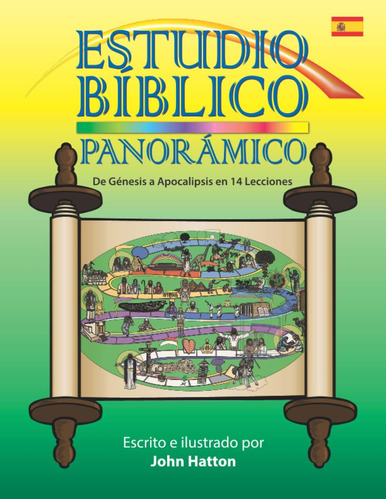 Libro Estudio Bíblico Panorámico: De Génesis A Apocalipsis E