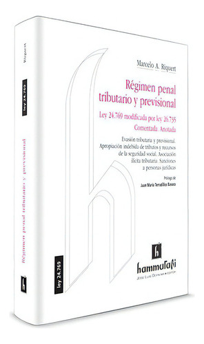 Régimen penal tributario y previsional, de Riquert, Marcelo A.. Editorial Hammurabi en español
