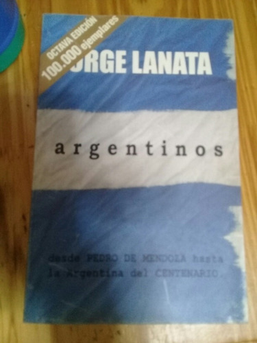 Argentinos Jorge Lanata