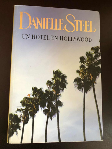 Libro Un Hotel En Hollywood - Danielle Steel - Grande