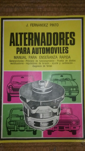 Alternadores Para Automóviles J. Fernández Pinto