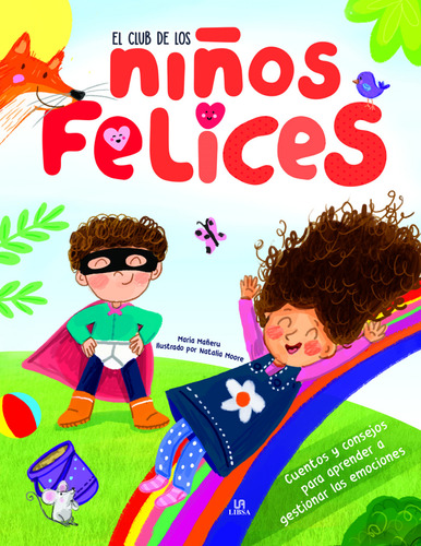 El Club De Los Ninos Felices Maneru, Maria Libsa