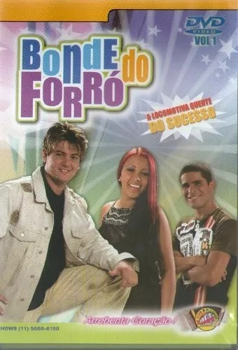 Dvd Bonde Do Forró Vol.1 Arrebenta Coração