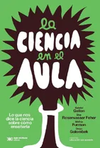 Comprar La Ciencia En El Aula, - Gellon Y Otros Golombek