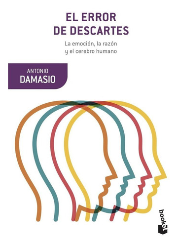 Libro El Error De Descartes - Antonio Damasio