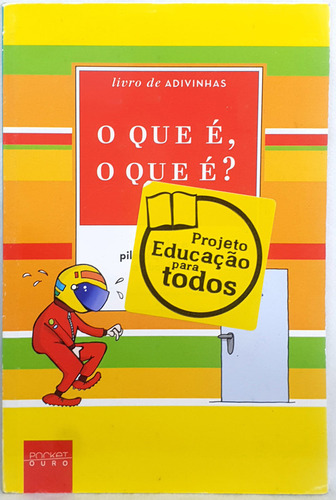 O Que É, O Que É? Volume 5 - Livro De Adivinhas Coquetel, De Coquetel. O Que É? O Que É?, Vol. 5.0. Editorial Pocket Ouro, Capa Mole Em Português, 2011