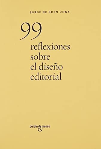 99 Reflexiones Sobre El Diseño Editorial&-.