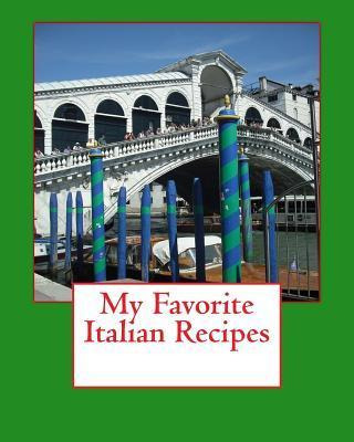 Libro My Favorite Italian Recipes - Marian Blake