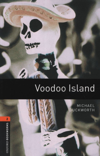 Voodoo Island + Mp3 Audio - Oxford Bookworms 2