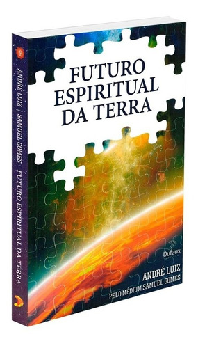 Futuro Espiritual Da Terra