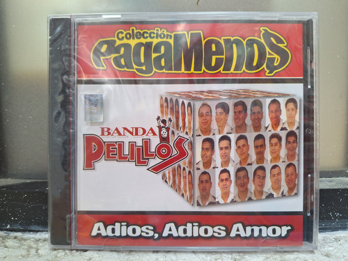 Banda Pelillos Adios Adios Amor Cd Original Nuevo Sellado