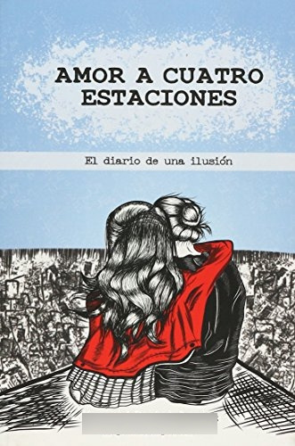 Libro Amor A Cuatro Estaciones De Nacarid Portal Arráez  Dej