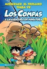 Libro Compas 8 Los Compas Y La Aventura En Miniatura