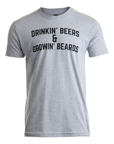 Drinkin' Beers & Growing Beards | Funny Drinking Buddie...