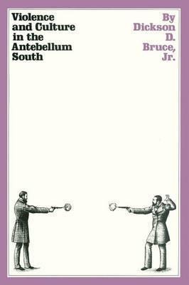 Libro Violence And Culture In The Antebellum South - Jr. ...