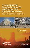Libro A Polygeneration Process Concept For Hybrid Solar A...