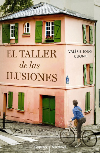 El Taller De Las Ilusiones - Tong Cuong, Valérie  - *