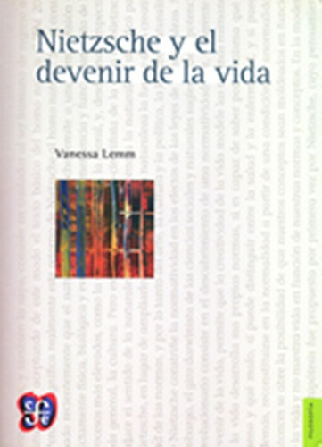 Nietzsche Y El Devenir De La Vida