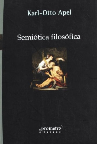 Semiotica Filosofica - Apel Karl Otto