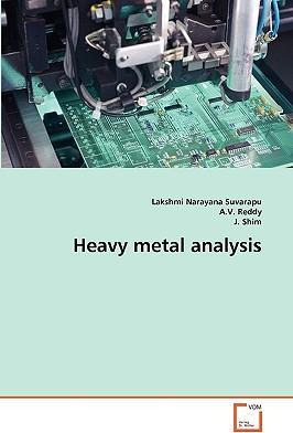 Libro Heavy Metal Analysis - Lakshmi Narayana Suvarapu