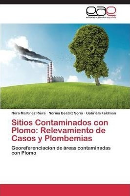 Sitios Contaminados Con Plomo - Nora Martã­nez Riera