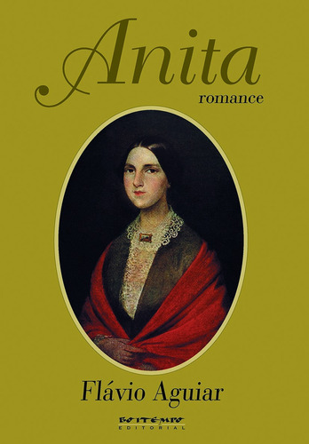 Anita: romance, de Aguiar, Flávio. Editora Jinkings editores associados LTDA-EPP, capa mole em português, 1999