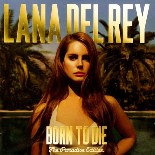 Lana Del Rey Born To Die (the Paradise Edition) Cd Nuevo