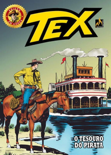 Tex Edição Em Cores Nº 043 - Vol. 43: O Tesouro Do Pirata, De Bonelli, G. L.. Editora Mythos, Capa Mole Em Português