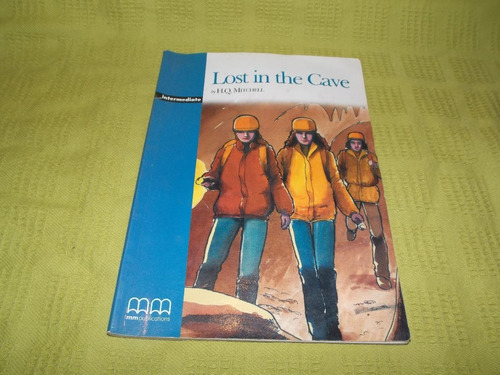 Lost In The Cave - H. Q. Mitchell - Mm Publications